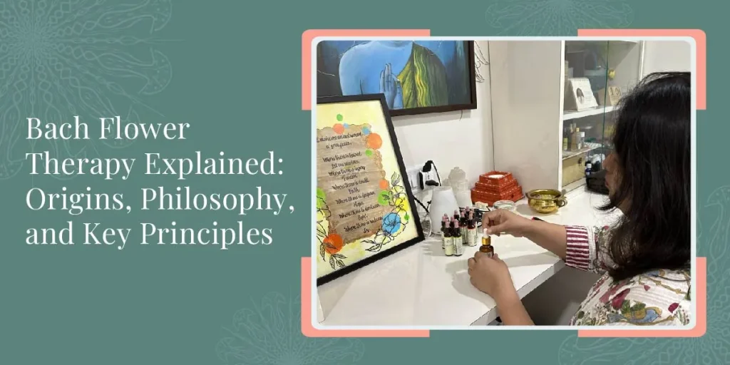 Bach Flower Therapy Explained: Origins, Philosophy, and Key Principles 1 Bach Flower Therapy Explained Origins Philosophy and Key Principles