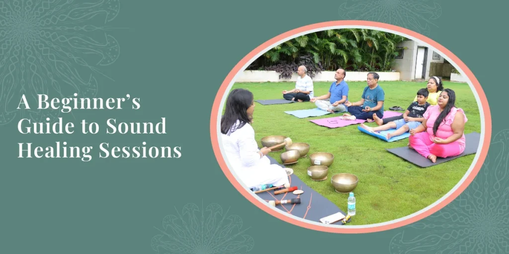 A Beginner's Guide to Sound Healing Sessions 13 Beginners Guide to Sound Healing Sessions